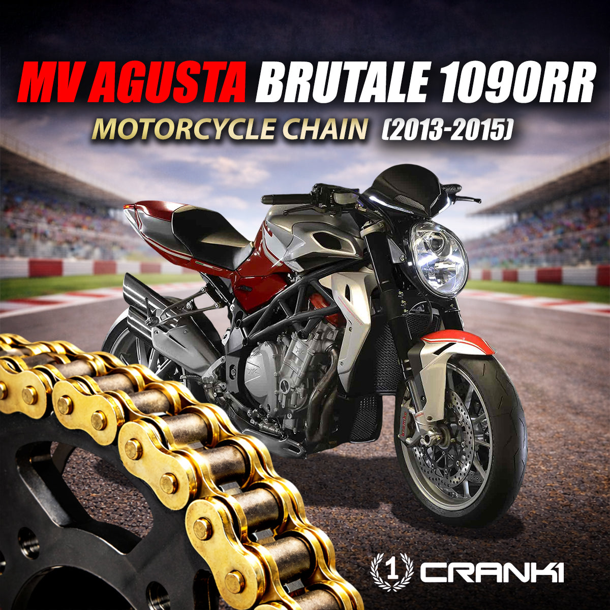 Chain For MV Agusta Brutale 1090RR ( 2013-2015) - 525 Pitch x 110 Links Gold (ZVMX) - CRANK1