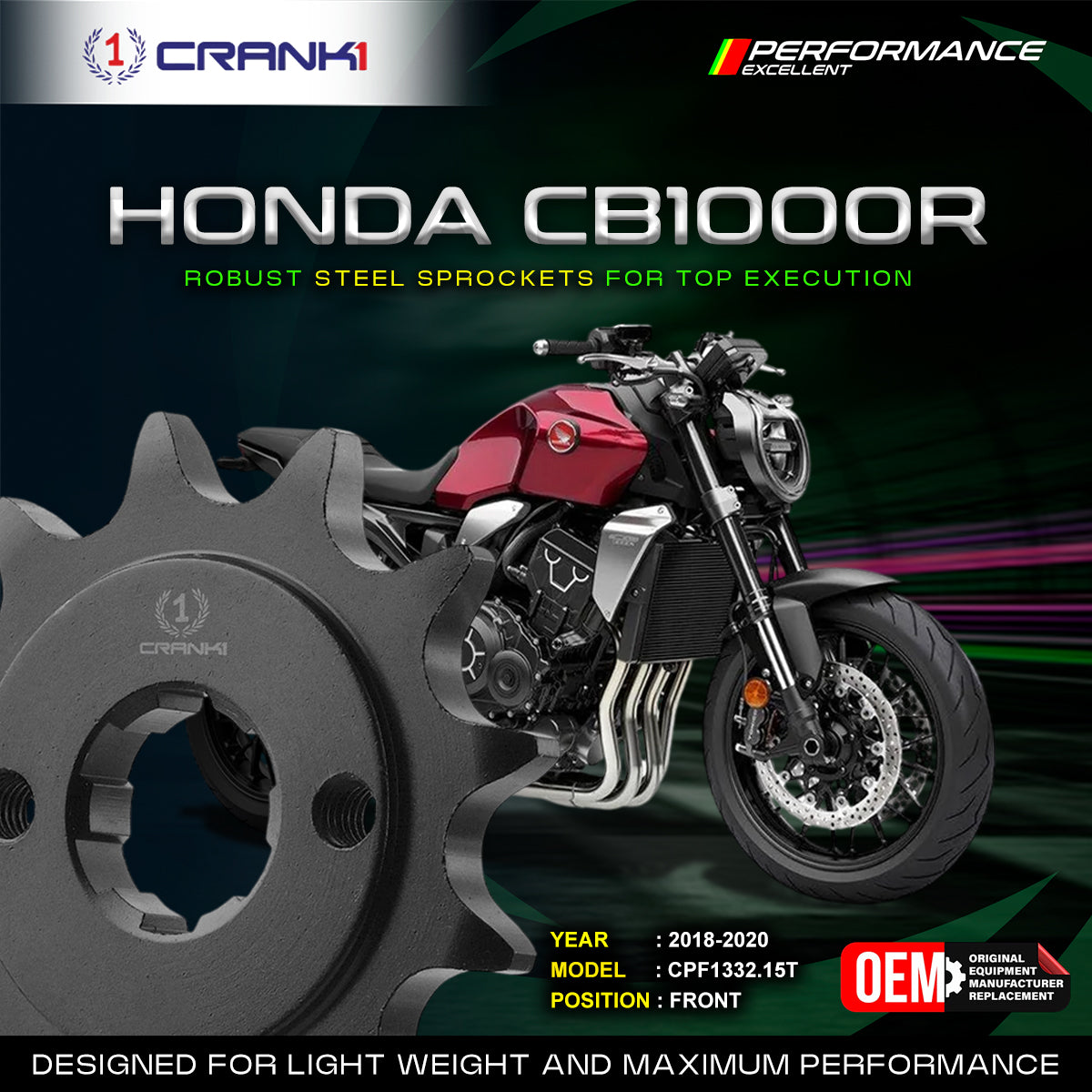 Sprocket For Honda CB1000R (2018-2020) - Front - CPF1332.15T - CRANK1