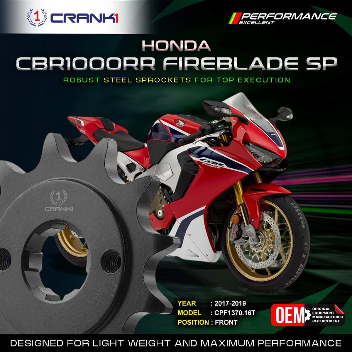 Sprocket For Honda CBR 1000 RR Fireblade SP (2017-2019) - Front - CPF1370.16T - CRANK1