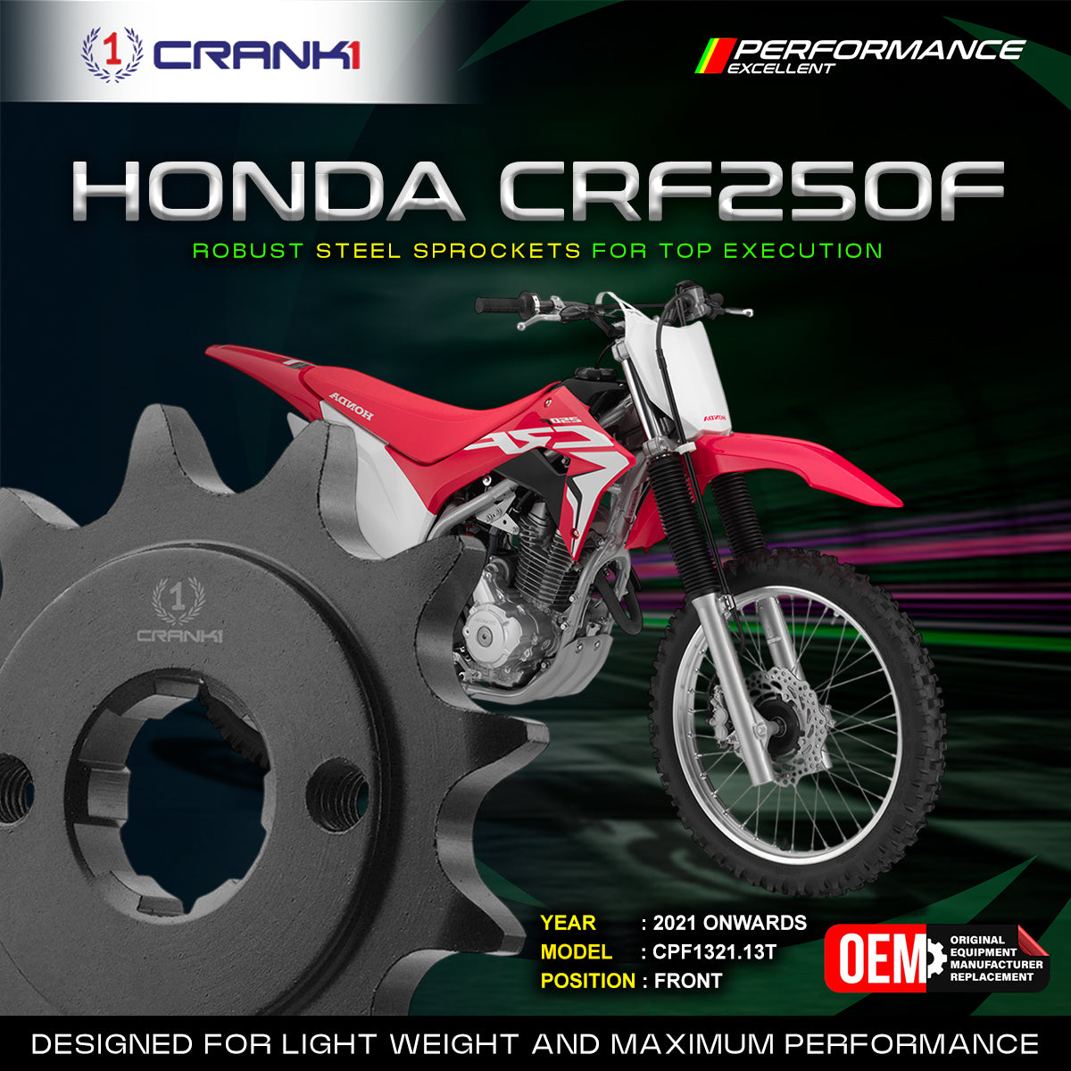 Sprocket For Honda CRF250F (2021 Onwards) - Front - CPF1321.13T - CRANK1