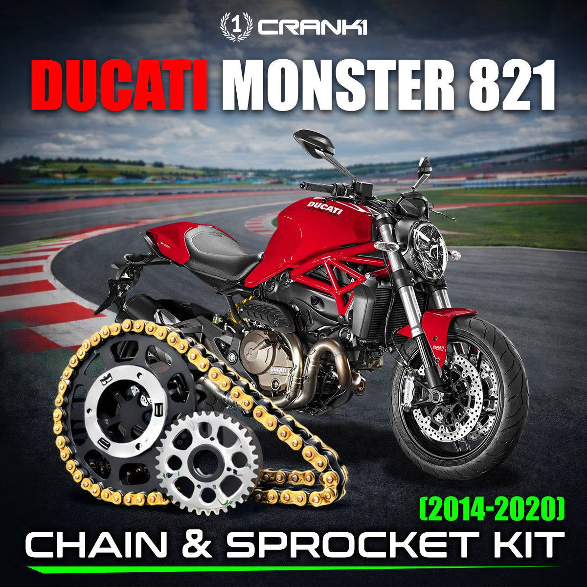 Chain And Sprocket Kit For Ducati Monster 821 (2014-2020) - CRANK1