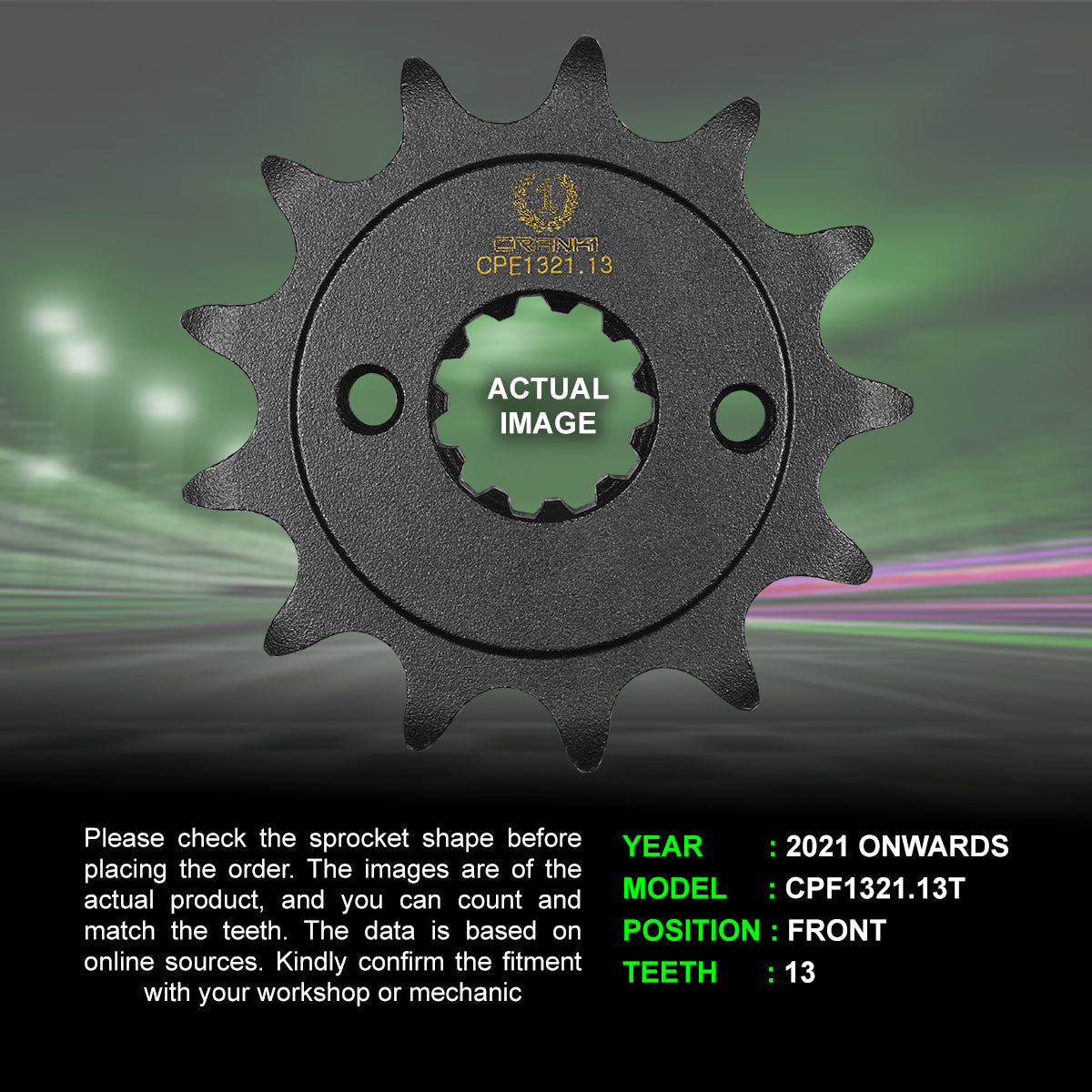 Sprocket For Honda CRF250F (2021 Onwards) - Front - CPF1321.13T - CRANK1