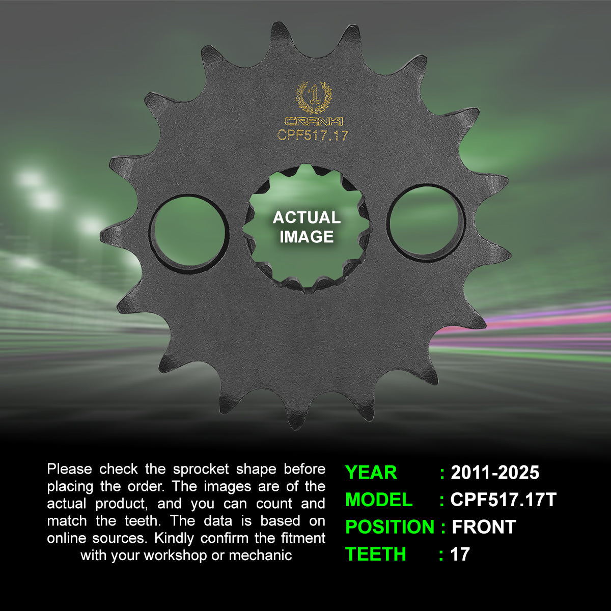 Sprocket For  Kawasaki Ninja ZX-14R (2011-2025) - Front - CPF517.17T - CRANK1