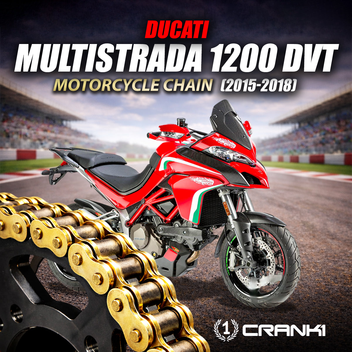 Chain For Ducati Multistrada 1200 DVT (2015-2018) - 525 Pitch x 118 Links Gold (ZVMX) - CRANK1