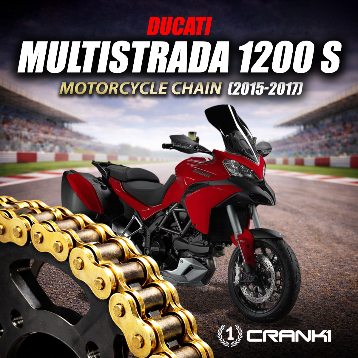 Chain For Ducati Multistrada 1200S (2015-2017) - 525 Pitch x 118 Links Gold (ZVMX) - CRANK1