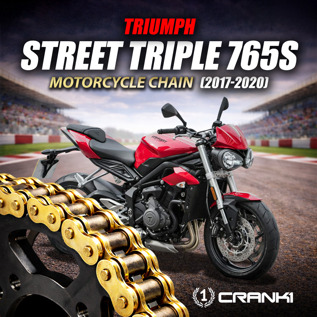 Chain For Triumph Street Triple 765S (2017-2020) - 525 Pitch x 118 Links Gold (ZVMX) - CRANK1