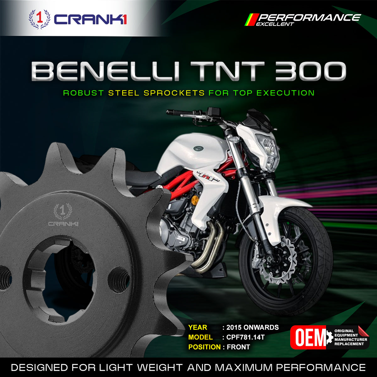 Sprocket For Benelli TNT 300 (2015 Onwards) - Front - CPF781.14T - CRANK1